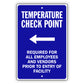 Temperature Check Point Left Arrow Aluminum Metal Sign