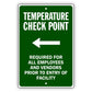 Temperature Check Point Left Arrow Aluminum Metal Sign