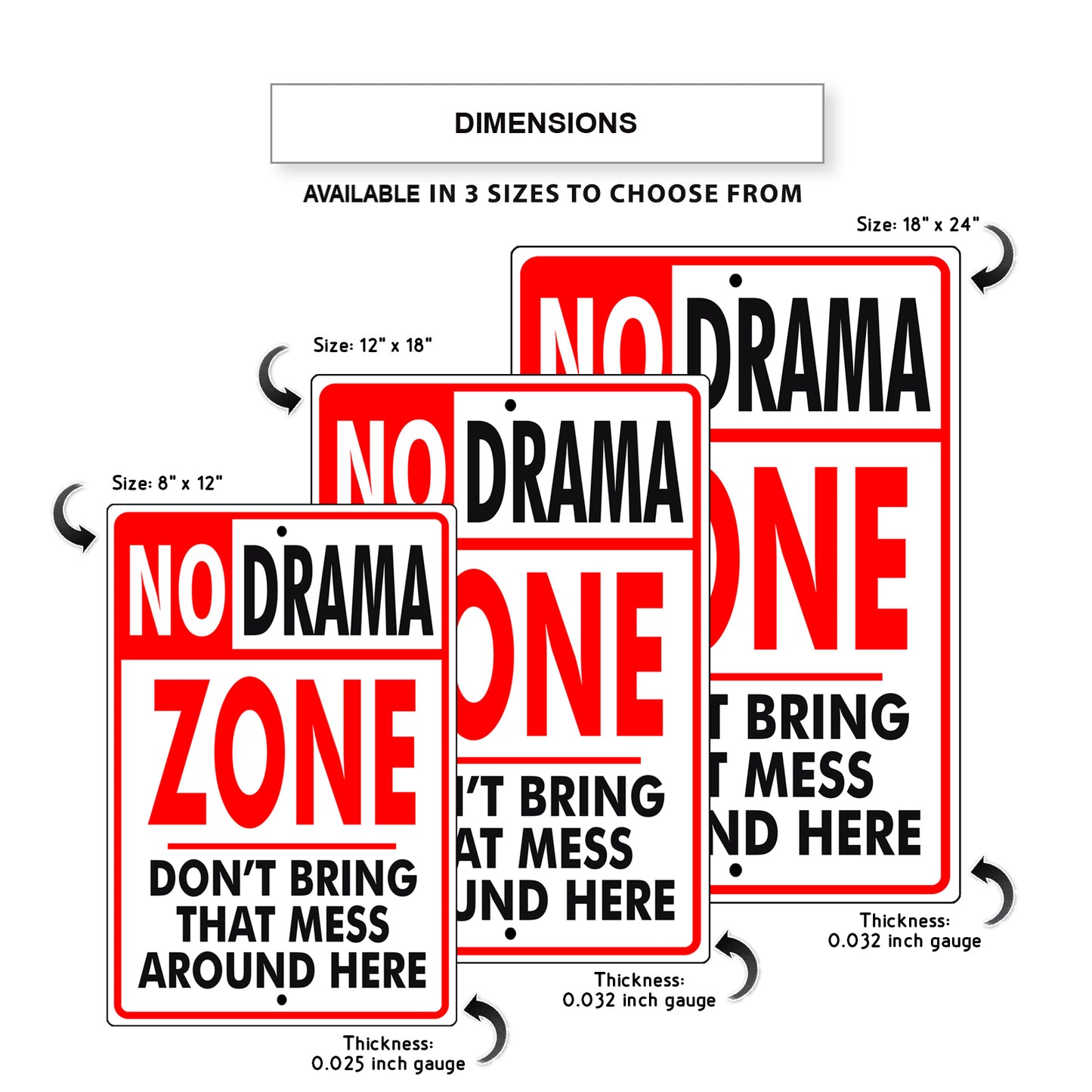 No Drama Zone Don't  Bring That Mess Around Here Aluminum Metal Sign