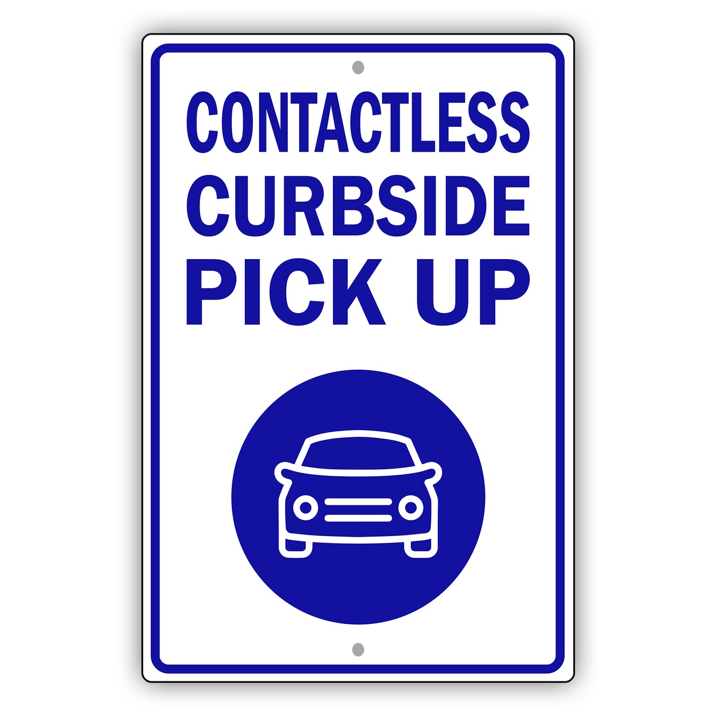 Contactless Curbside Pick Up Aluminum Metal Sign Blue