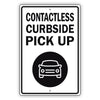 Contactless Curbside Pick Up Aluminum Metal Sign Black