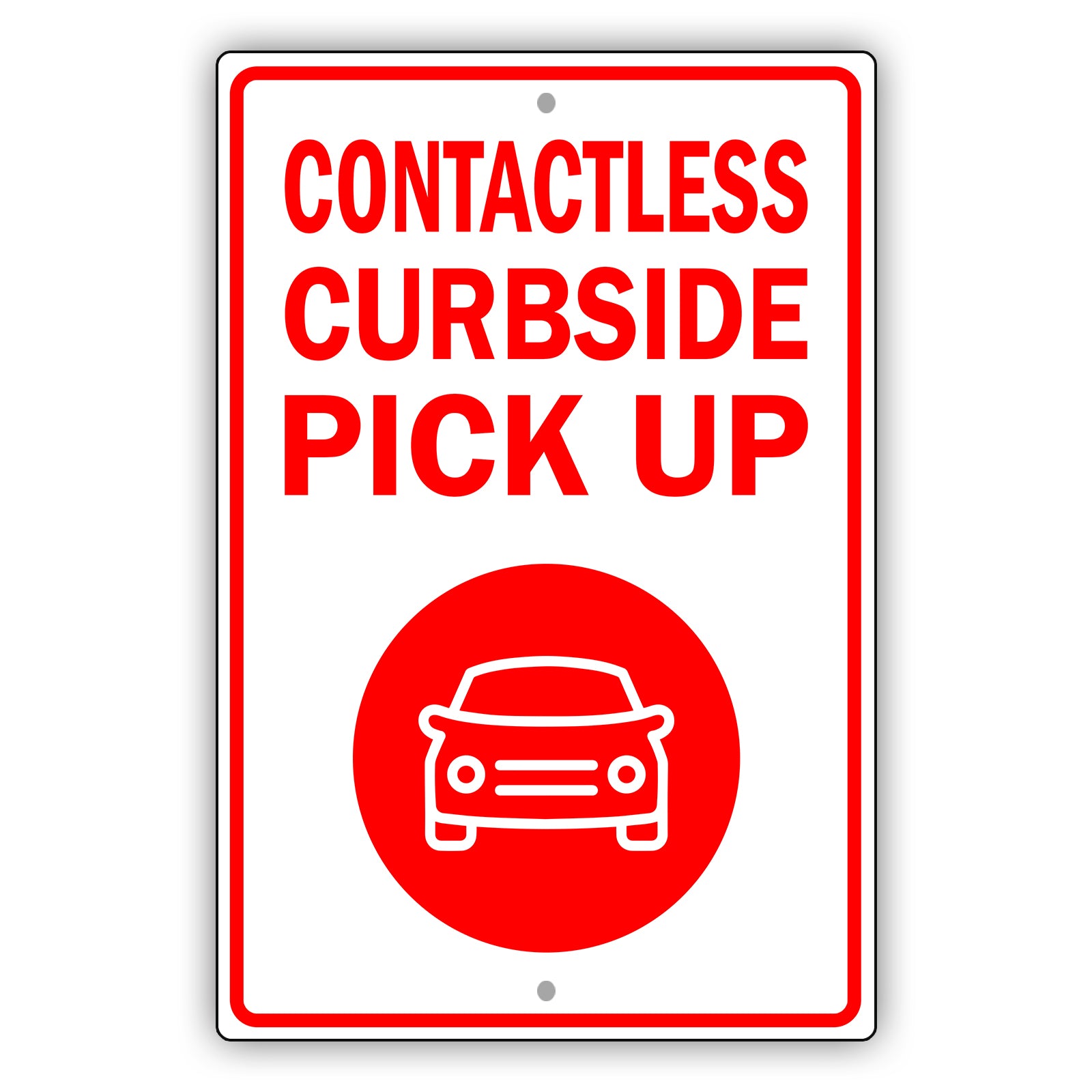 Contactless Curbside Pick Up Aluminum Metal Sign Red