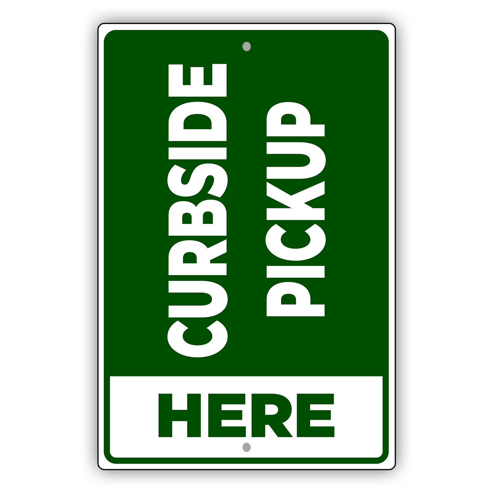 Curbside Pickup Here Country City Flag Aluminum Metal Sign Green