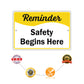 Reminder Safety Begins Here Aluminum Metal Sign