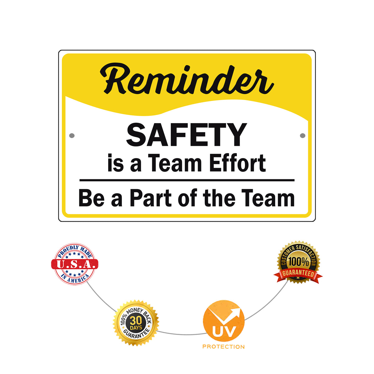 Reminder Safety Is A Team Effort Aluminum Metal Sign – Sign Fever