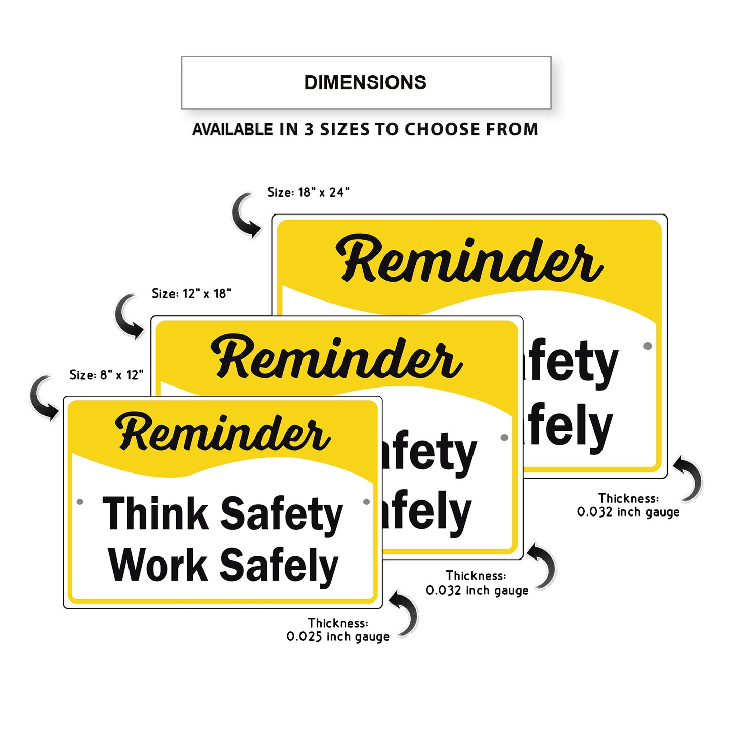 Reminder Think Safety Work Safely Aluminum Metal Sign