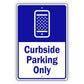 Curbside Parking Only Aluminum Metal Sign
