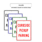 Curbside Pickup Parking Aluminum Metal Sign