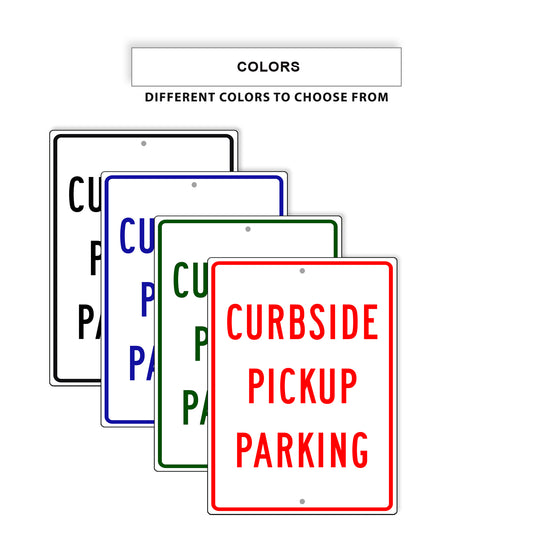 Curbside Pickup Parking Aluminum Metal Sign