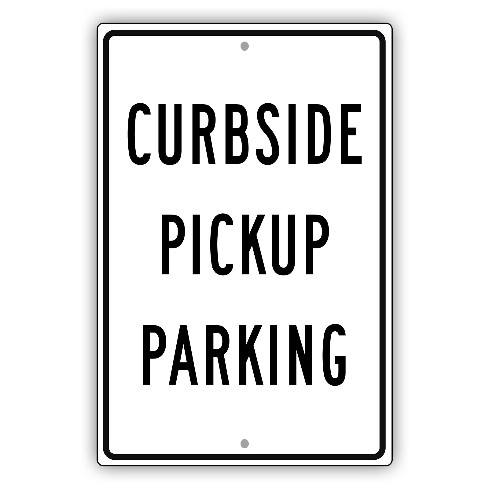 Curbside Pickup Parking Aluminum Metal Sign