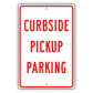 Curbside Pickup Parking Aluminum Metal Sign