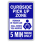 Curbside Pickup Zone 5 Minute Parking Only Aluminum Metal Sign