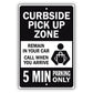 Curbside Pick Up Zone Aluminum Metal Sign