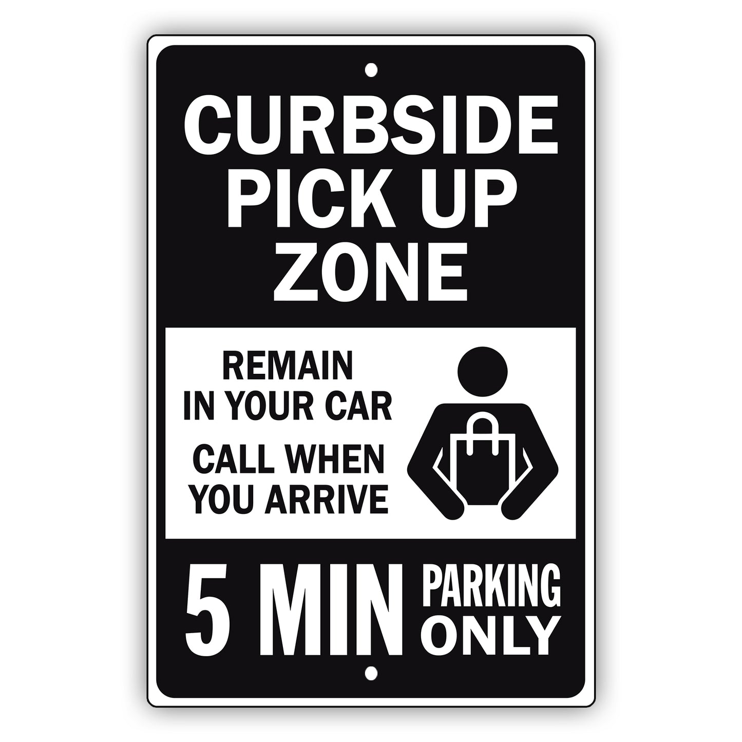 Curbside Pick Up Zone Aluminum Metal Sign