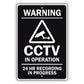 Warning CCTV In operation 24 HR Recording in Progress Aluminum Metal Sign