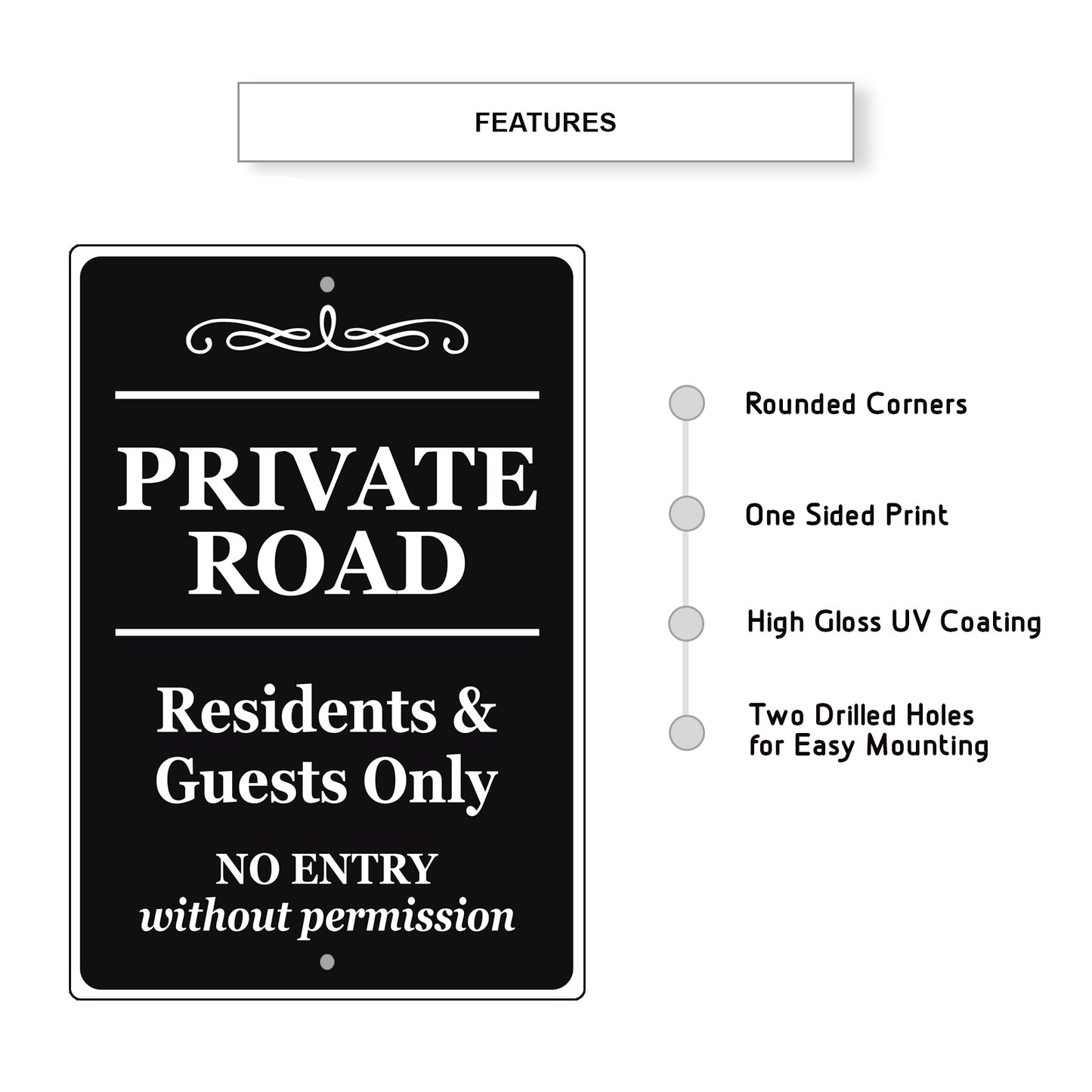 Private Road Resident & Guest Only No Entry Without Permission Aluminum Metal Sign