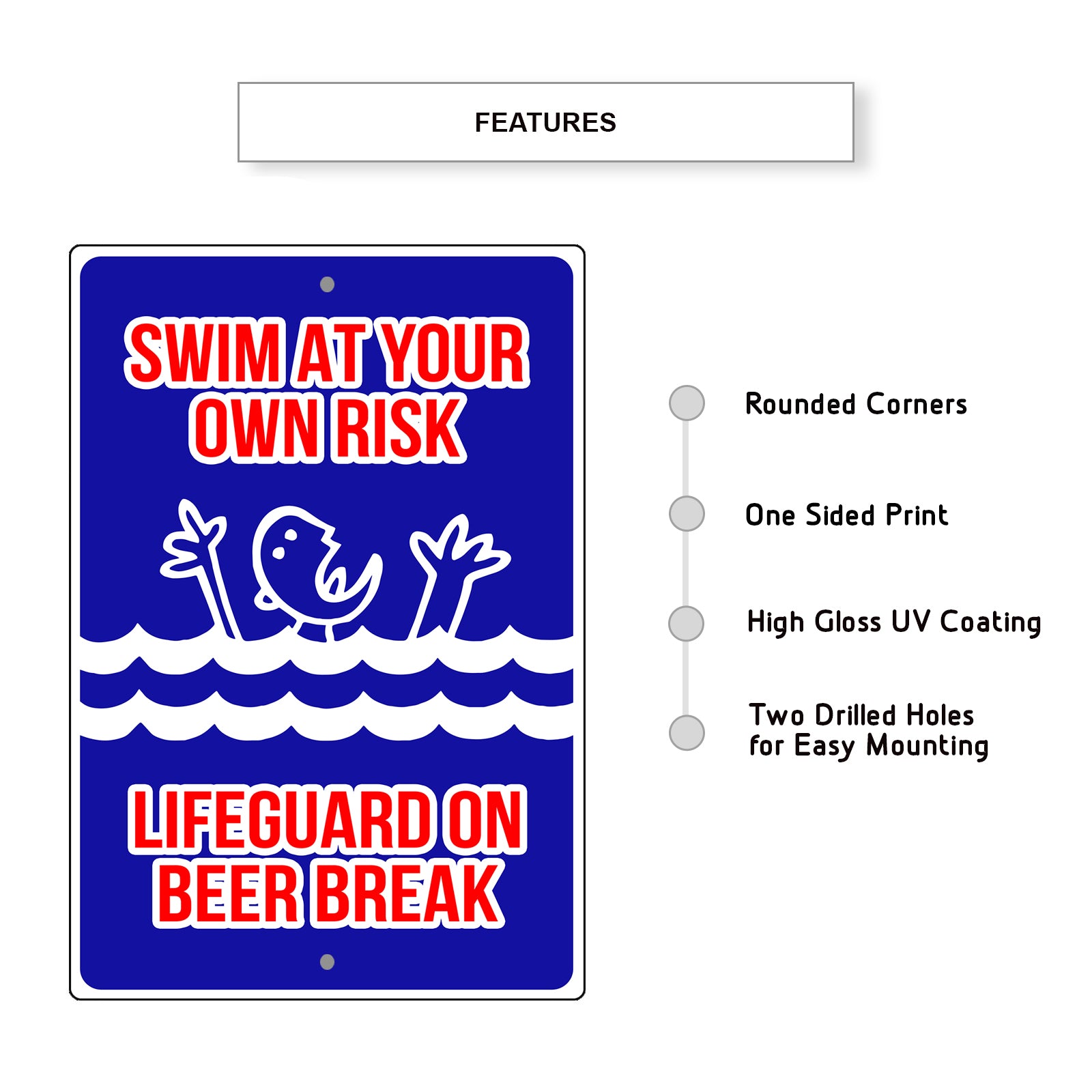 Swim Your Own Risk Lifeguard On Beer Break Aluminum Metal Sign