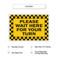 Please Wait Here For Your Turn Aluminum Metal Sign