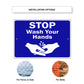 Stop Wash Your Hands Aluminum Sign