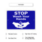 Stop Wash Your Hands Aluminum Sign