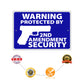 Warning Protected By 2nd Amendment Security Aluminum Metal Sign