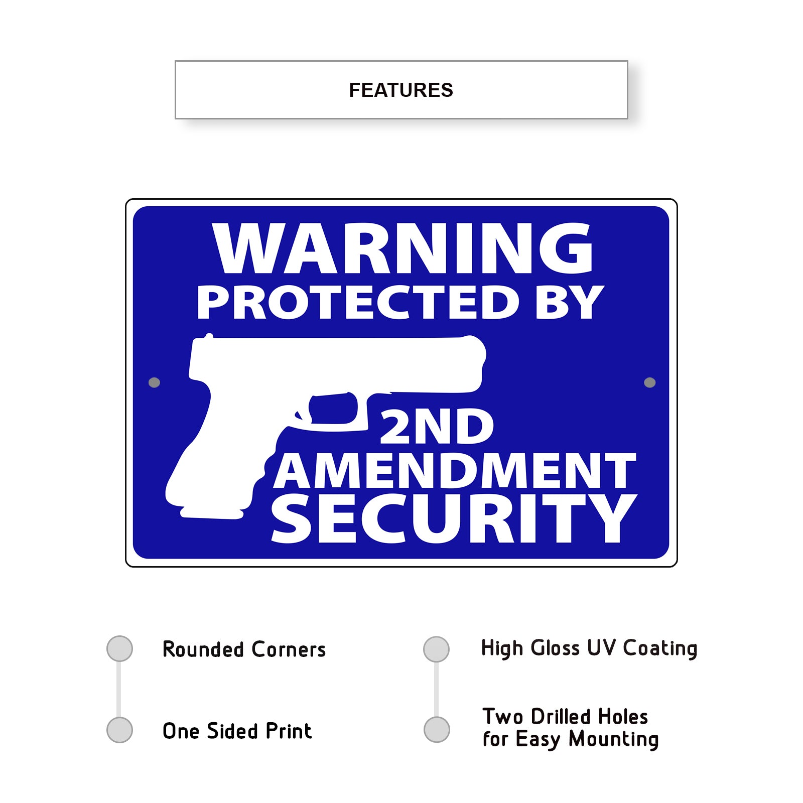 Warning Protected By 2nd Amendment Security Aluminum Metal Sign