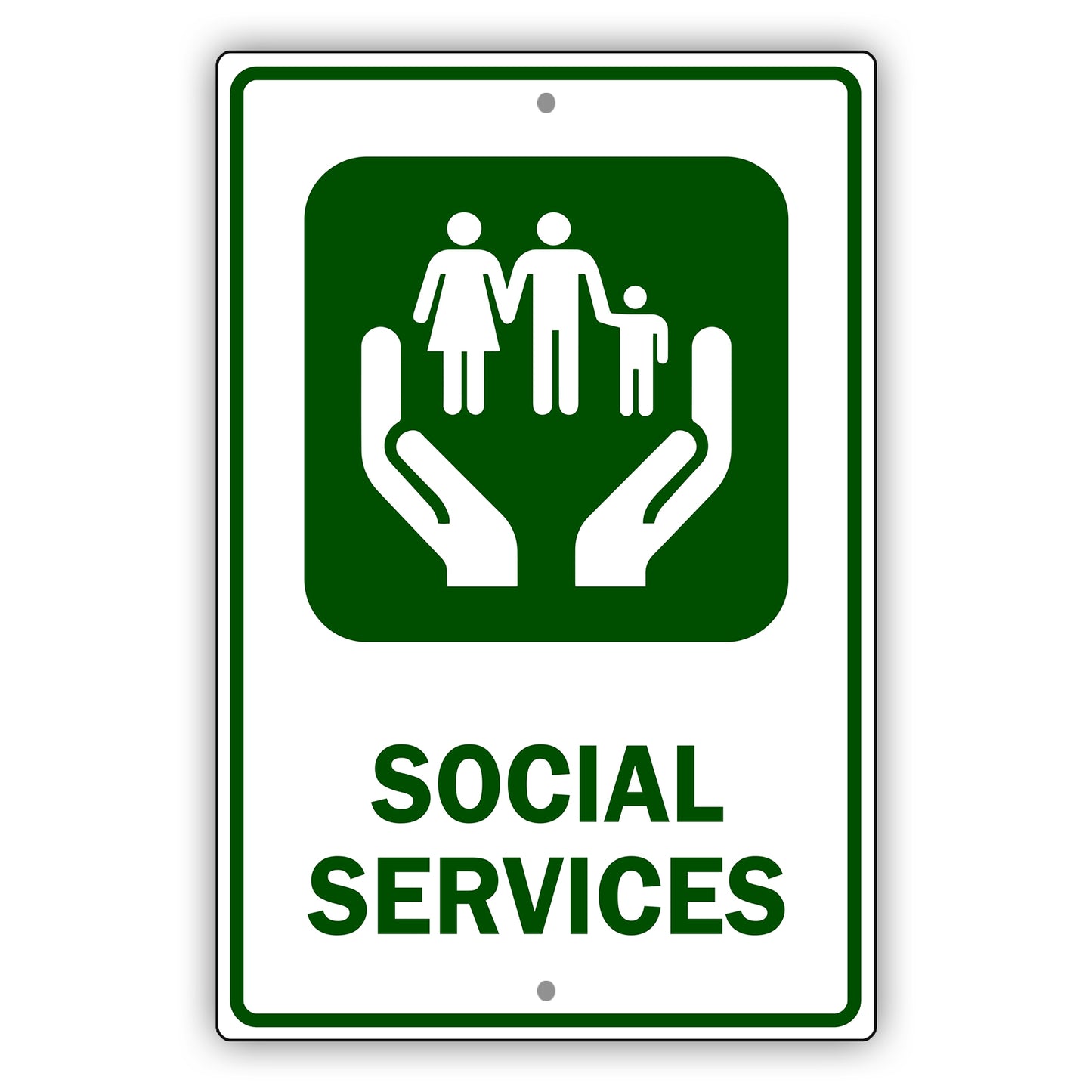 Social Services Aluminum Metal Sign