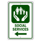 Social Services Left Arrow Aluminum Metal Plate Sign