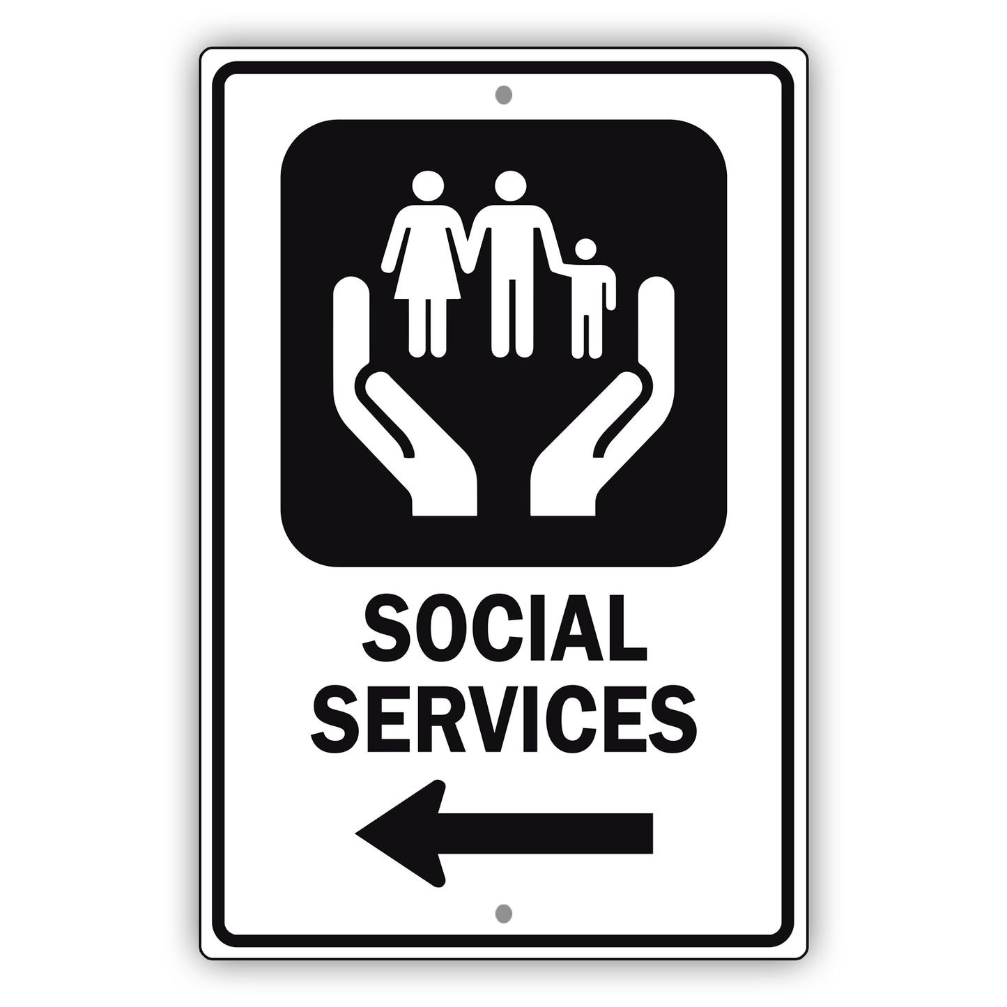 Social Services Left Arrow Aluminum Metal Plate Sign