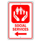 Social Services Left Arrow Aluminum Metal Plate Sign