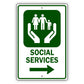 Social Services Aluminum Metal Sign