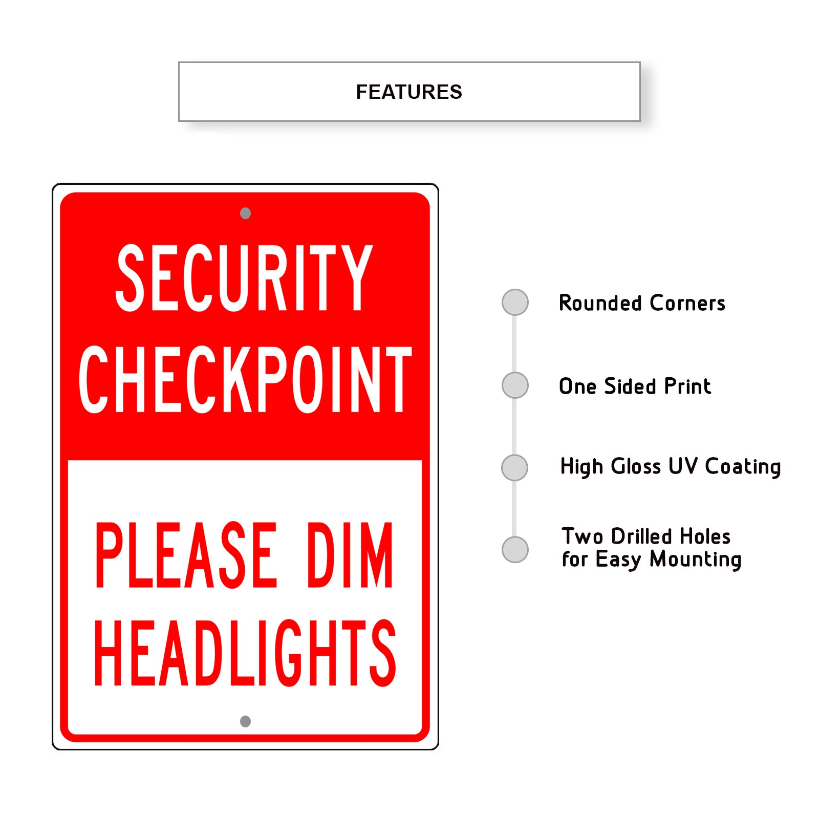 Security Checkpoint Please Dim Headlights Aluminum Metal Sign