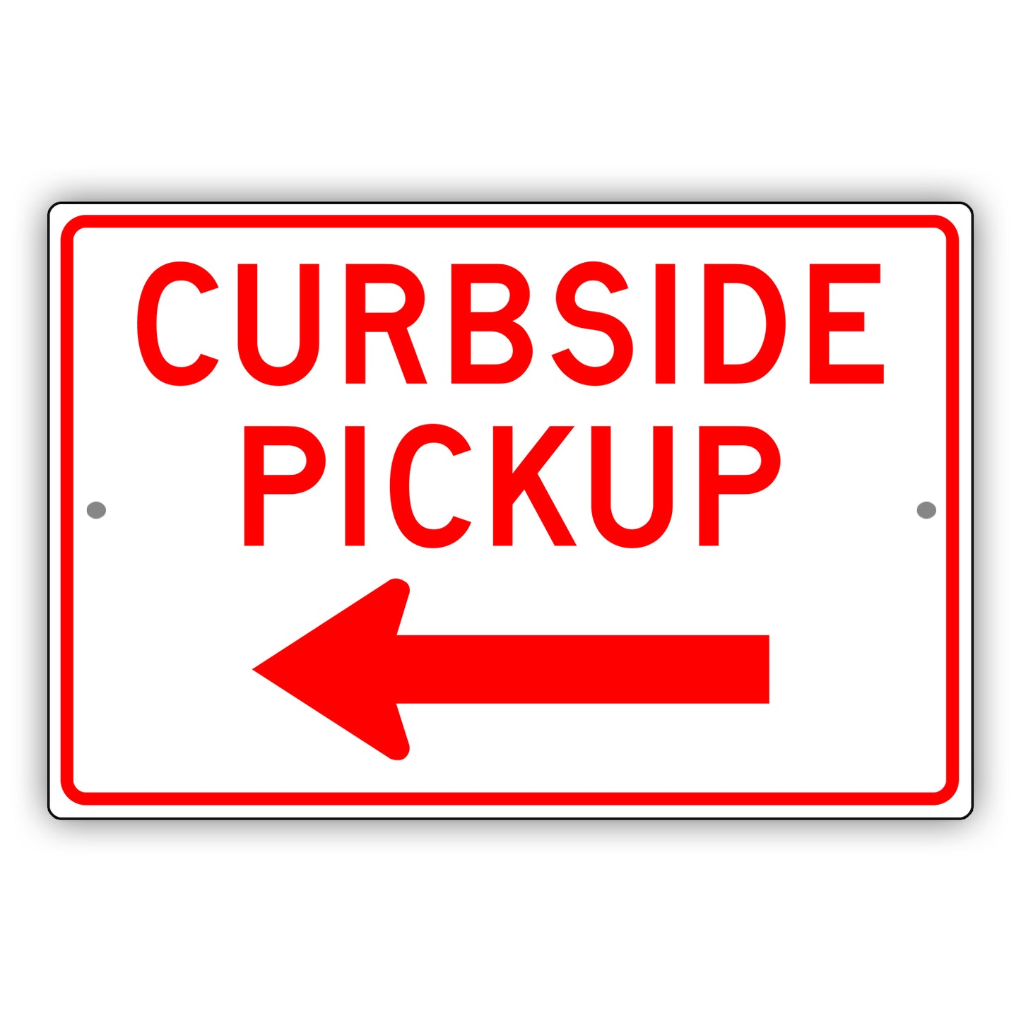 Curbside Pickup Left Arrow Aluminum Metal Plate Sign (Red)
