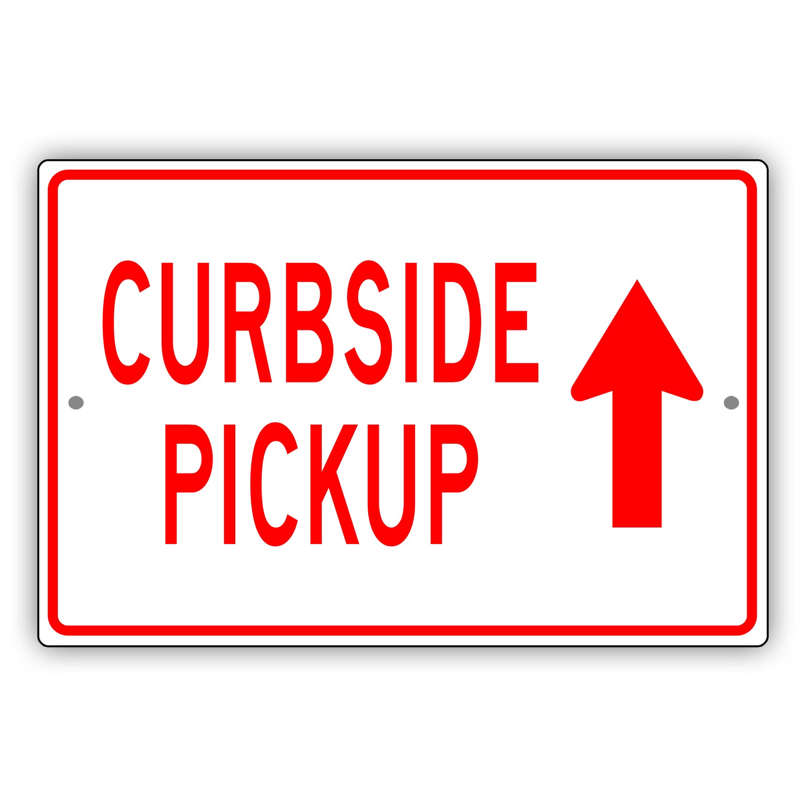 Curbside Pickup Aluminum Metal Sign (Red)