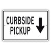 Curbside Pickup Aluminum Metal Sign (Black)