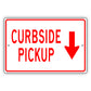 Curbside Pickup Aluminum Metal Sign (Red)