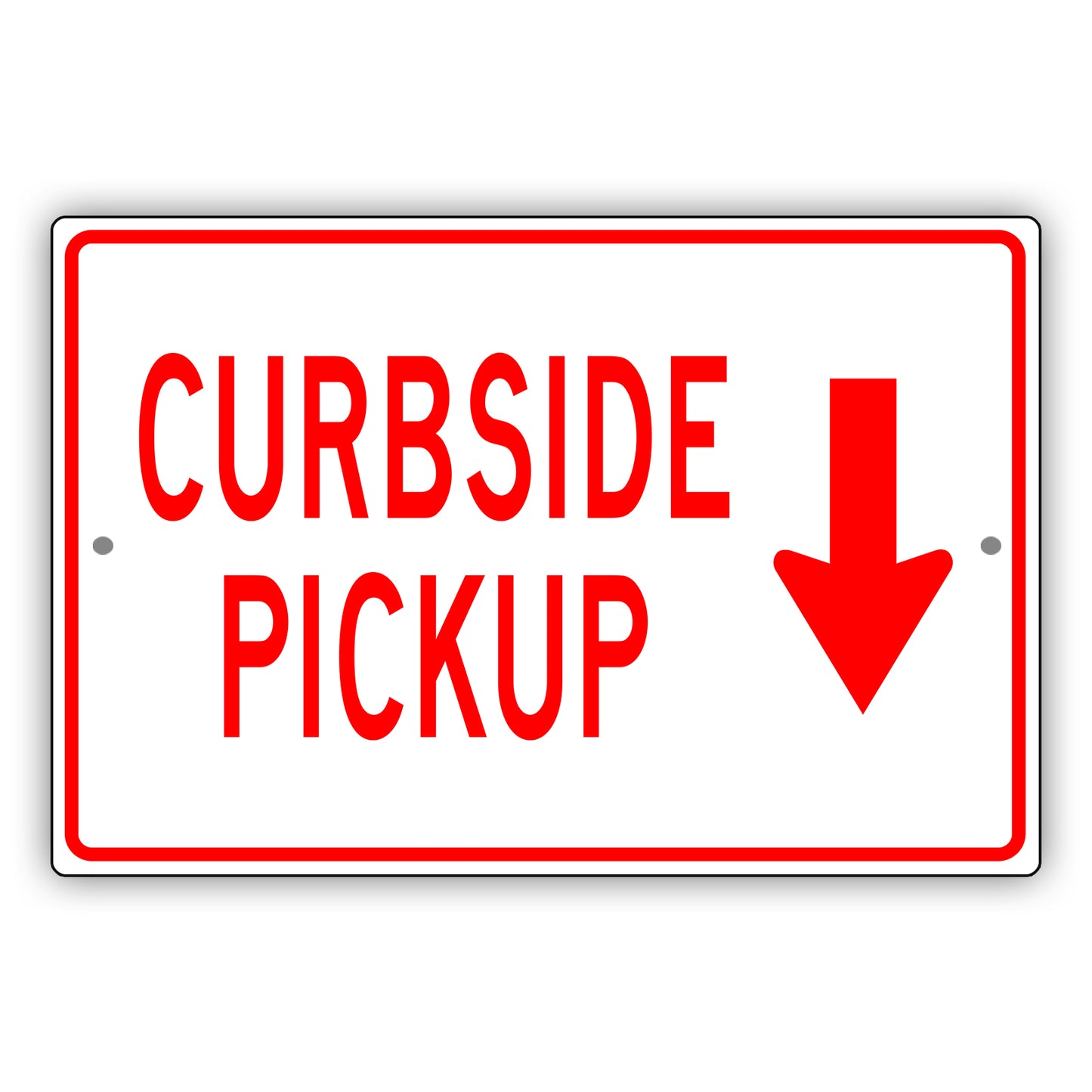 Curbside Pickup Aluminum Metal Sign (Red)