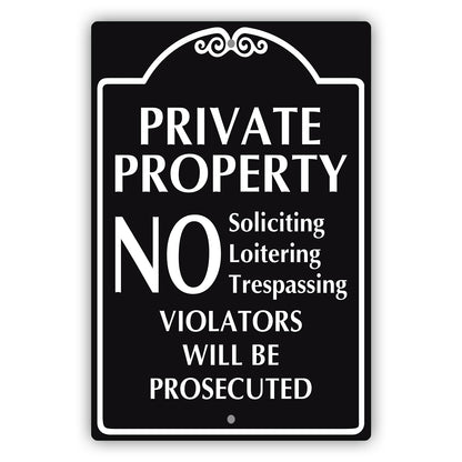 Private Property Violator Will Be Prosecuted Aluminum Metal Plate Sign (Black)