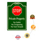 Stop Private Property No Outlet No Trespassing No Turn Around Aluminum Metal Sign