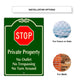 Stop Private Property No Outlet No Trespassing No Turn Around Aluminum Metal Sign