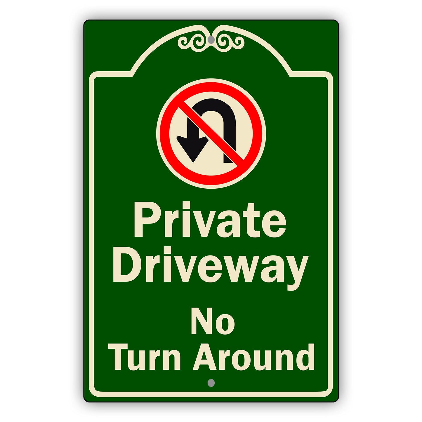 Private Driveway No Turn Around Aluminum Metal Sign