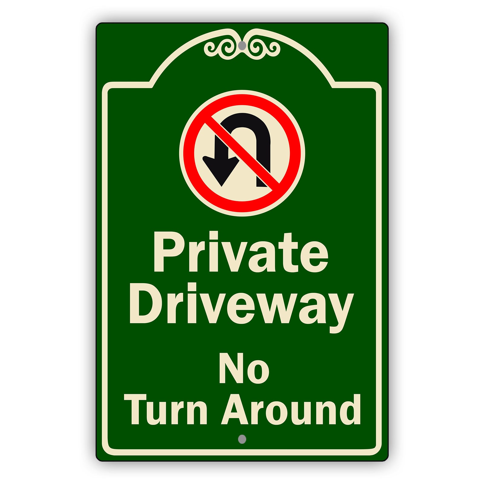 Private Driveway No Turn Around Aluminum Metal Sign
