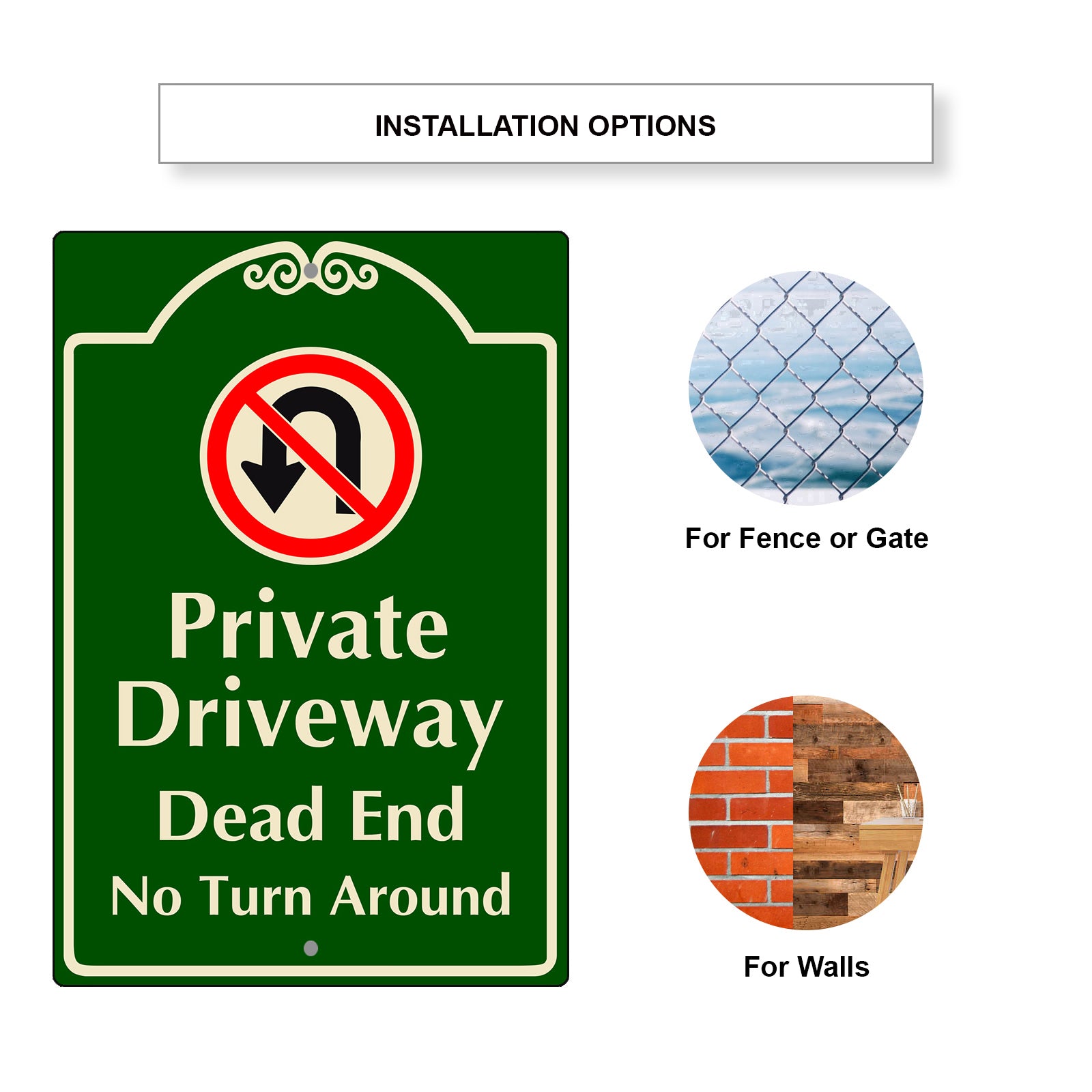 Private Driveway Dead End No Turn Around Aluminum Sign