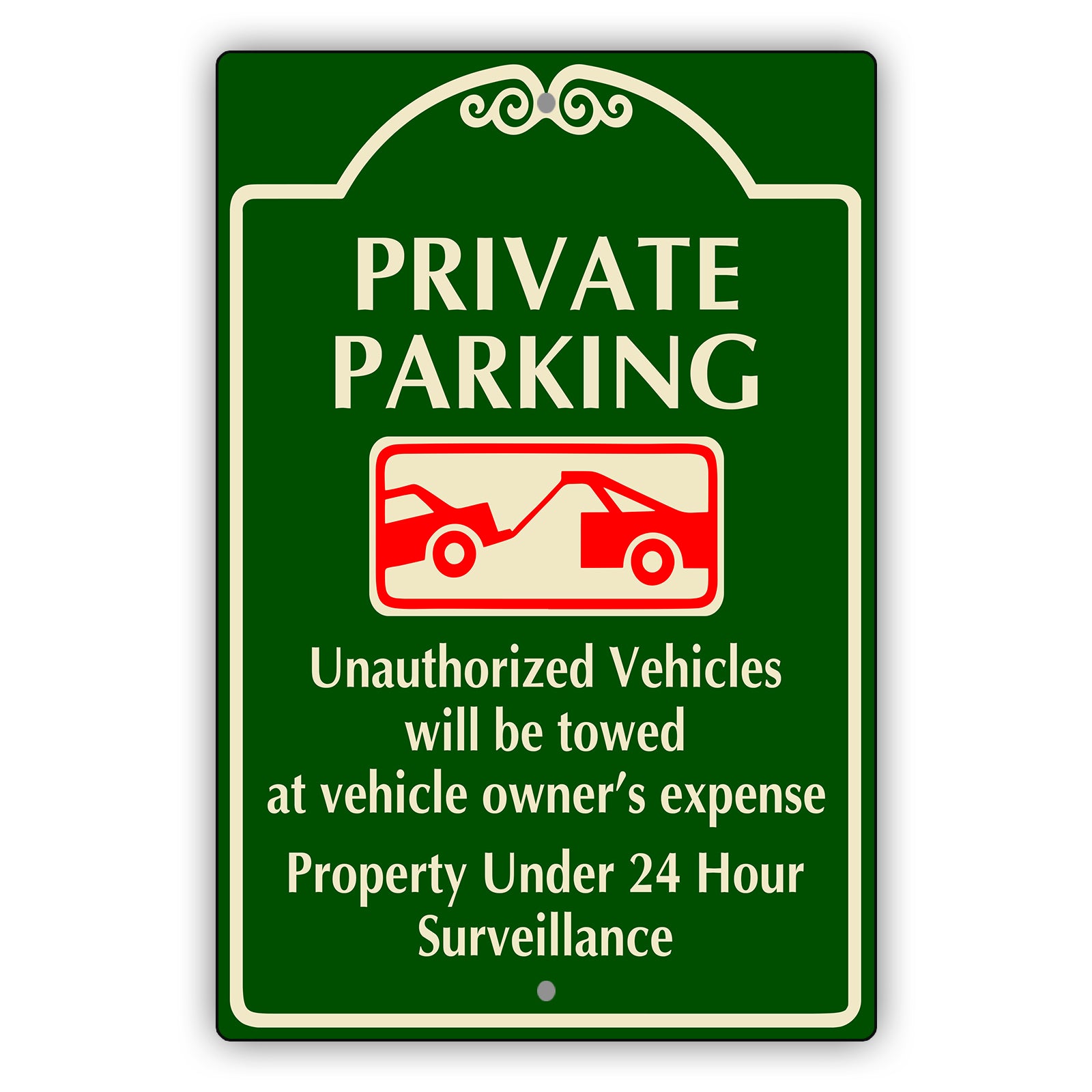 Private Parking Unauthorize Vehicle Will Be Towed at vehicle owner's Aluminum Sign