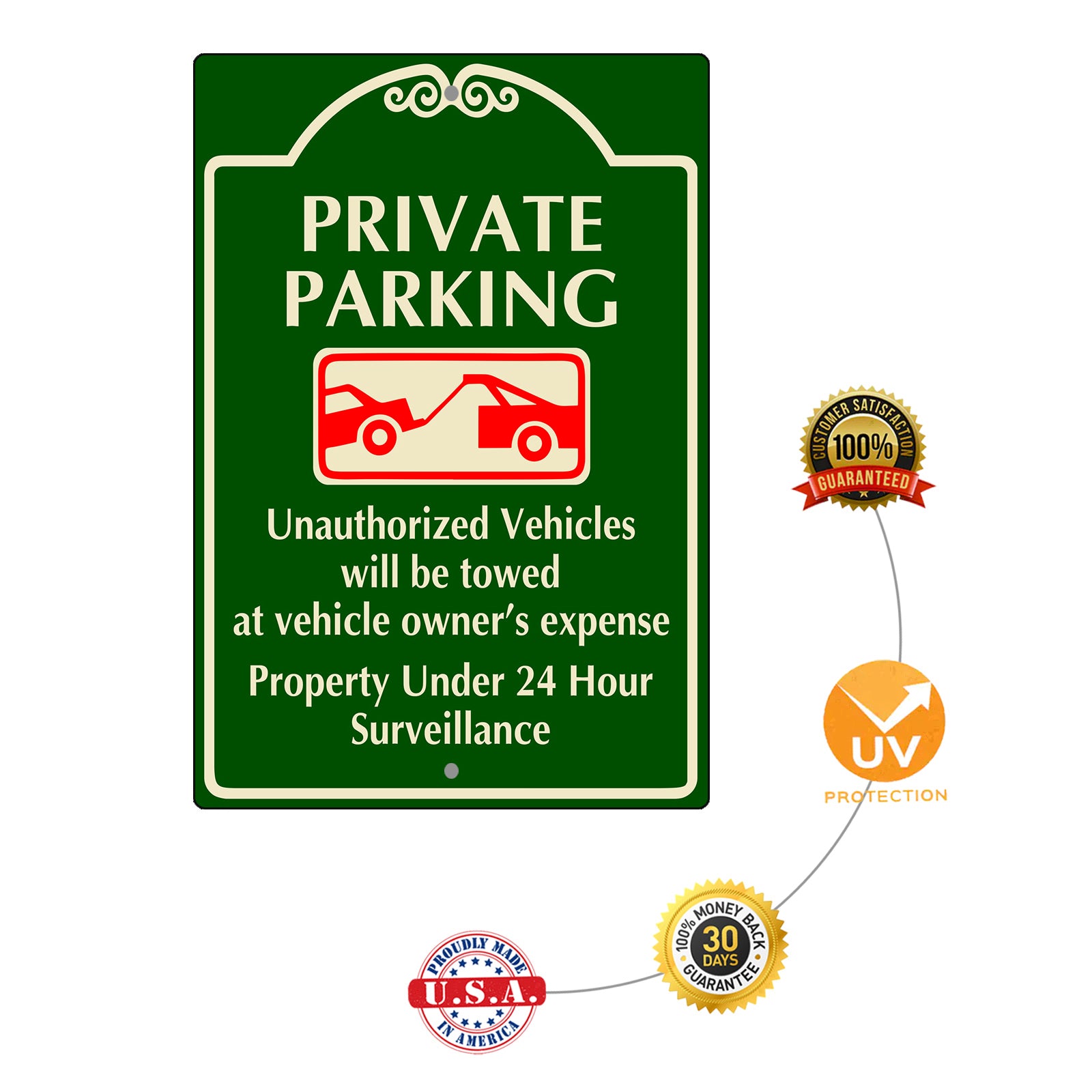 Private Parking Unauthorize Vehicle Will Be Towed at vehicle owner's Aluminum Sign