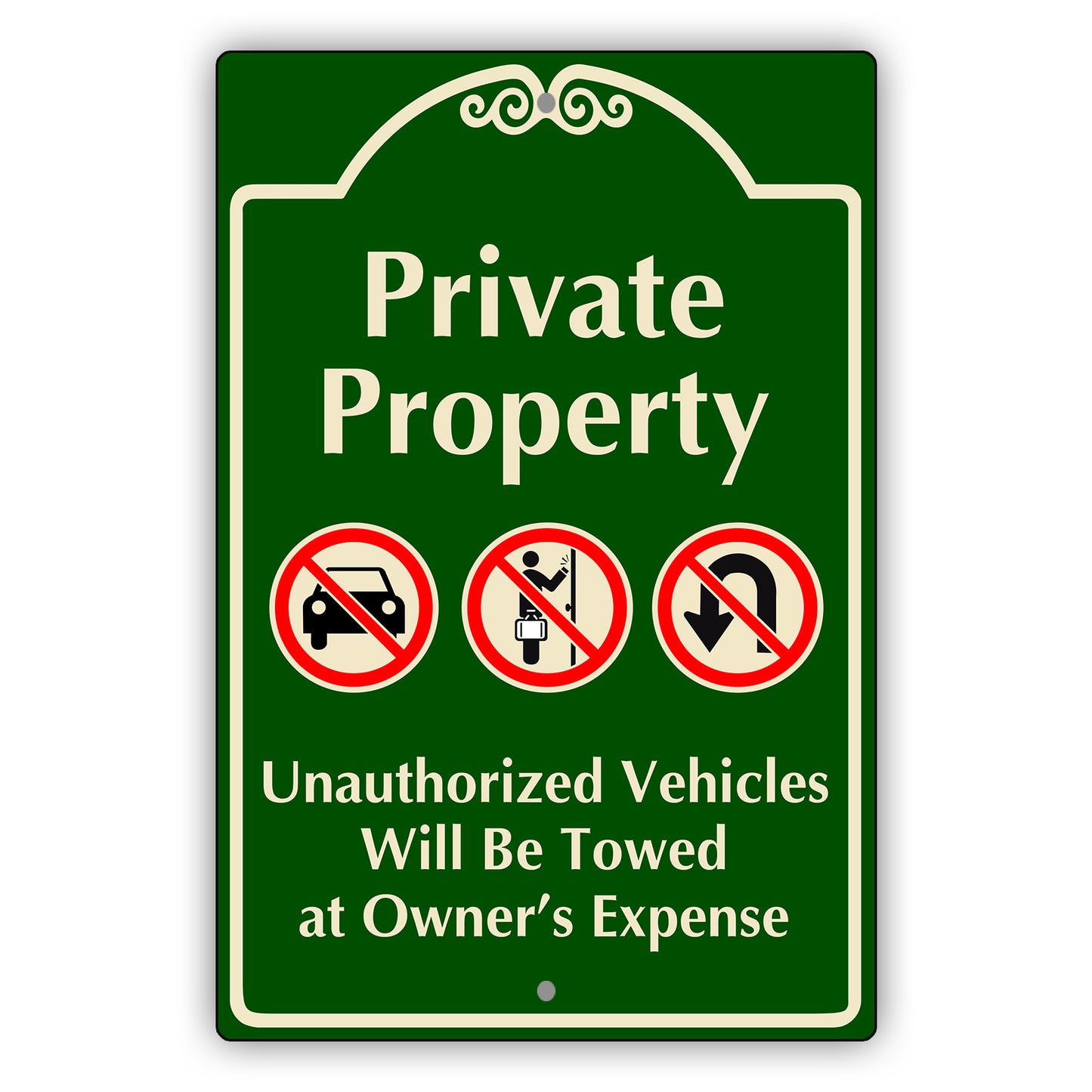 Private Property Unauthorize Vehicle Will Be Towed Aluminum Metal Sign