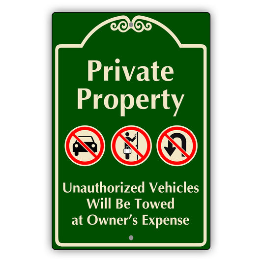 Private Property Unauthorize Vehicle Will Be Towed Aluminum Metal Sign