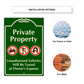 Private Property Unauthorize Vehicle Will Be Towed Aluminum Metal Sign