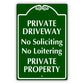 Private Driveway No Soliciting No Loitering Private Property