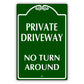 Private Driveway No Turn Around